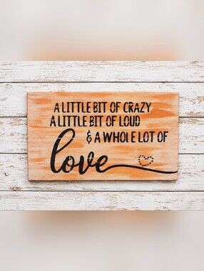 'A Little Bit of Crazy' Wood Shelf Sitter